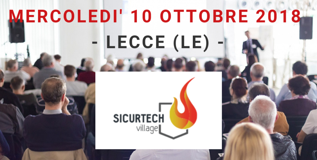 SICURTECH VILLAGE del 10/10/2018 a Lecce