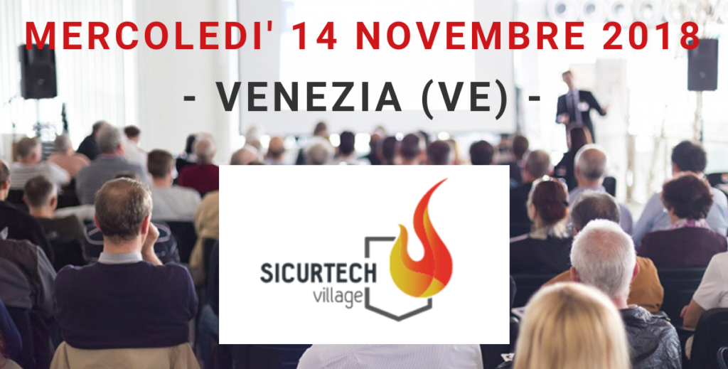 SICURTECH VILLAGE del 14/11/2018 a Venezia